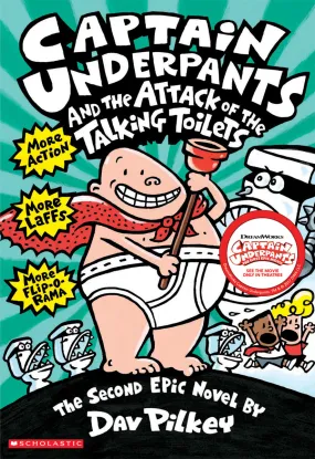 Captain Underpants and the Attack of the Talking Toilets (Captain Underpants #2)